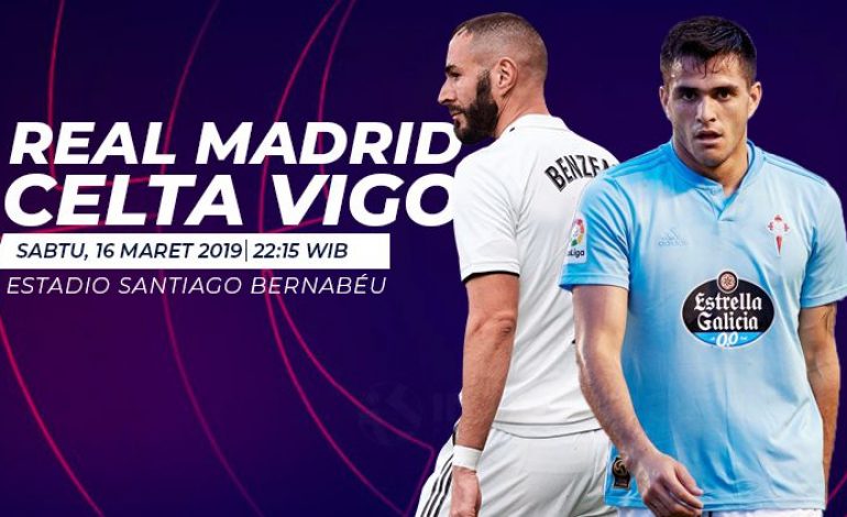 Preview Real Madrid vs Celta Vigo: Mengembalikan Keangkeran Santiago Bernabeu